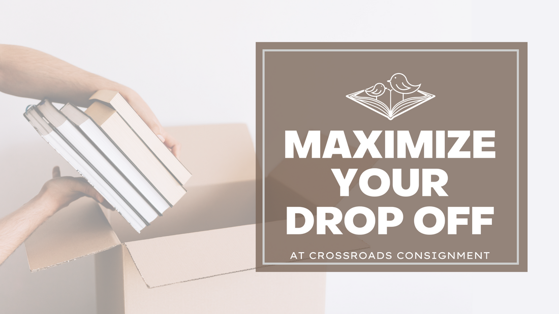 Maximize Your Consignment Success at Crossroads Consignment