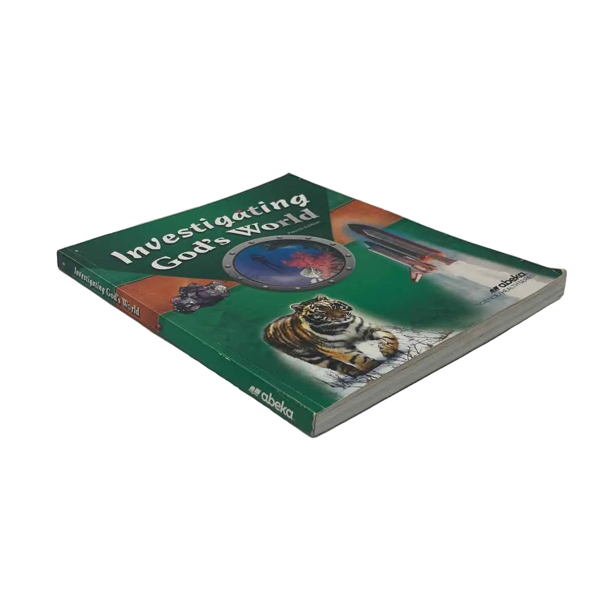 A Beka Investigating God's World Student Text on a white background.