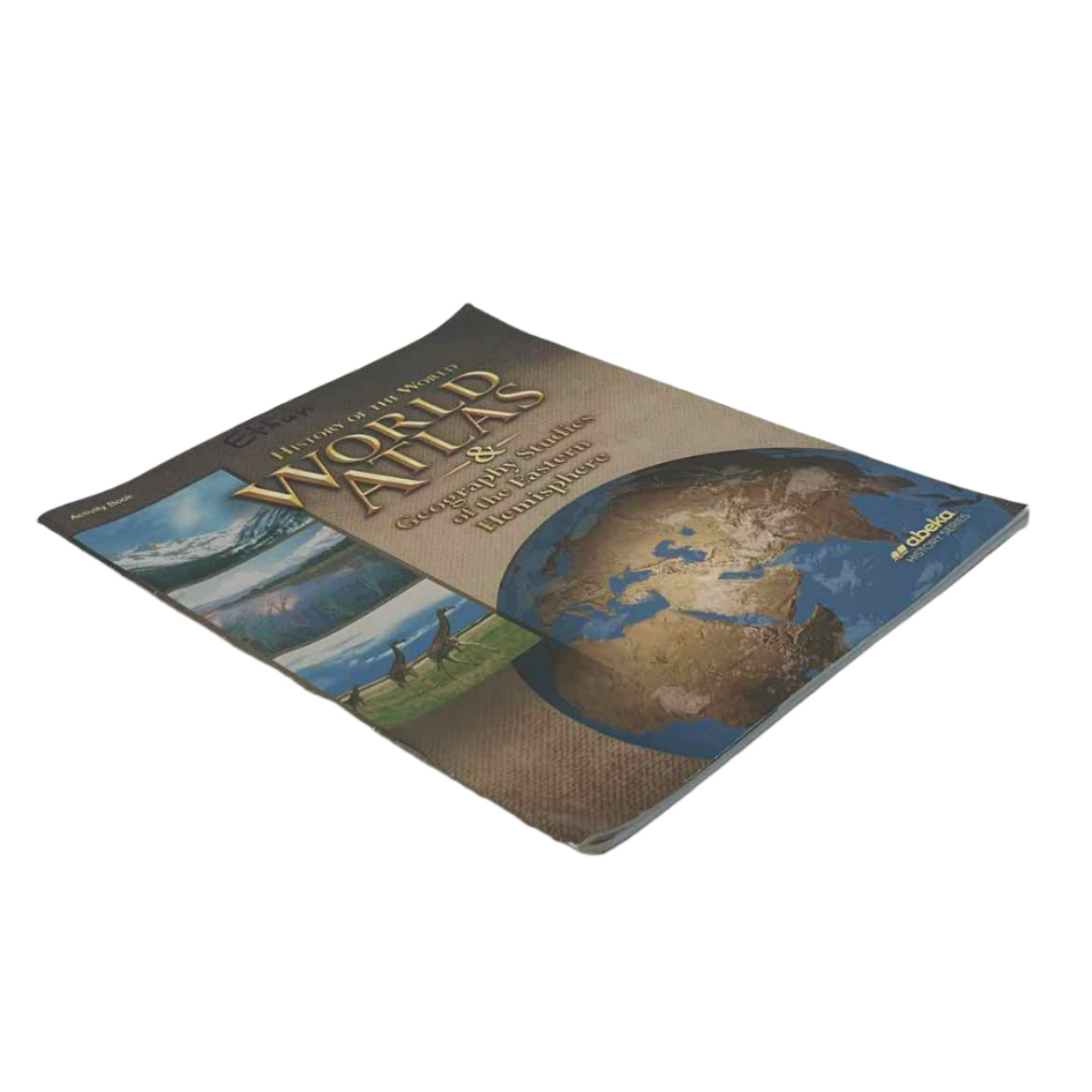 A Beka 7th Grade World Atlas & Geography Studies of the Eastern Hemisphere Activity Book 5th Ed. History Curriculum