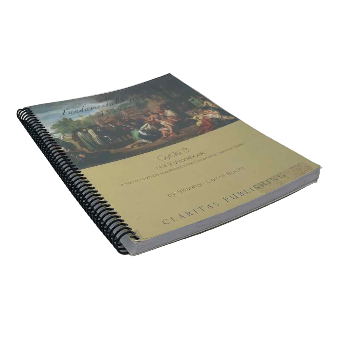 Claritas Publishing Fundamental Grammar Workbook Cycle 3 Unit 3 on a white background.