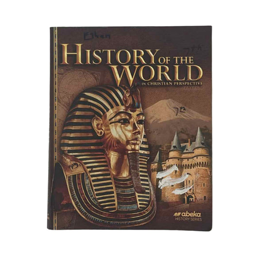A Beka 7th Grade History of the World Student Text 5th Ed. History Curriculum