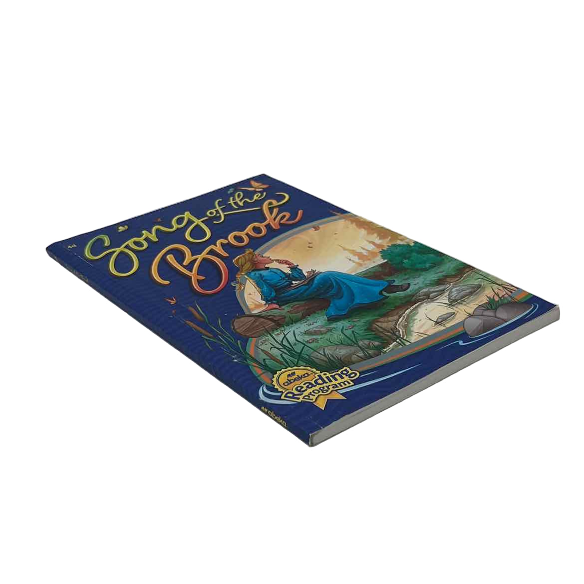 A Beka 4th Grade Song of the Brook (4d) Reader 3rd Ed.