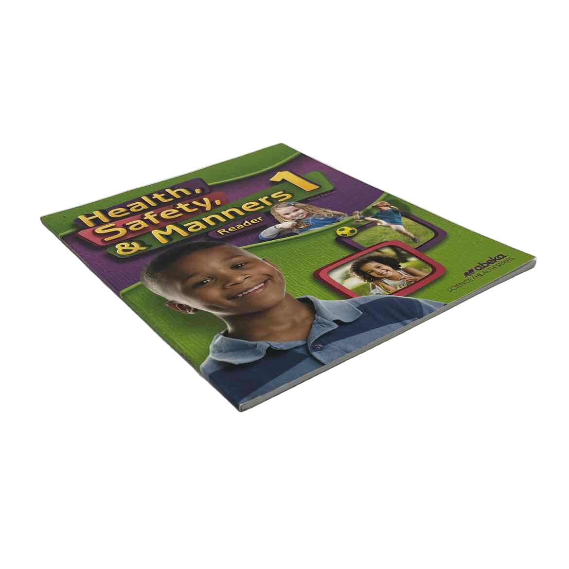 A Beka 1st Grade Health, Safety, & Manners 1 Student Reader