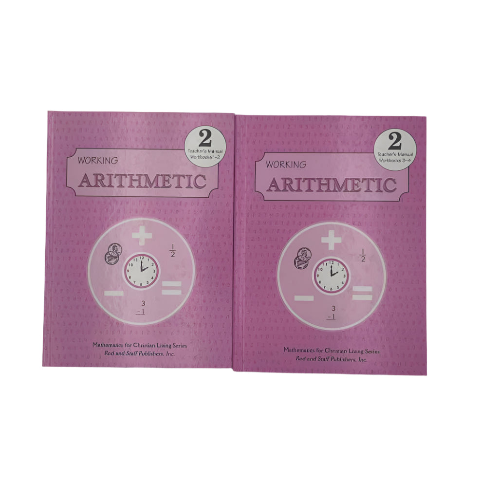 Rod and Staff 2nd Grade Working Arithmetic 2-pc Teacher's Manual Set 3rd Ed. Math