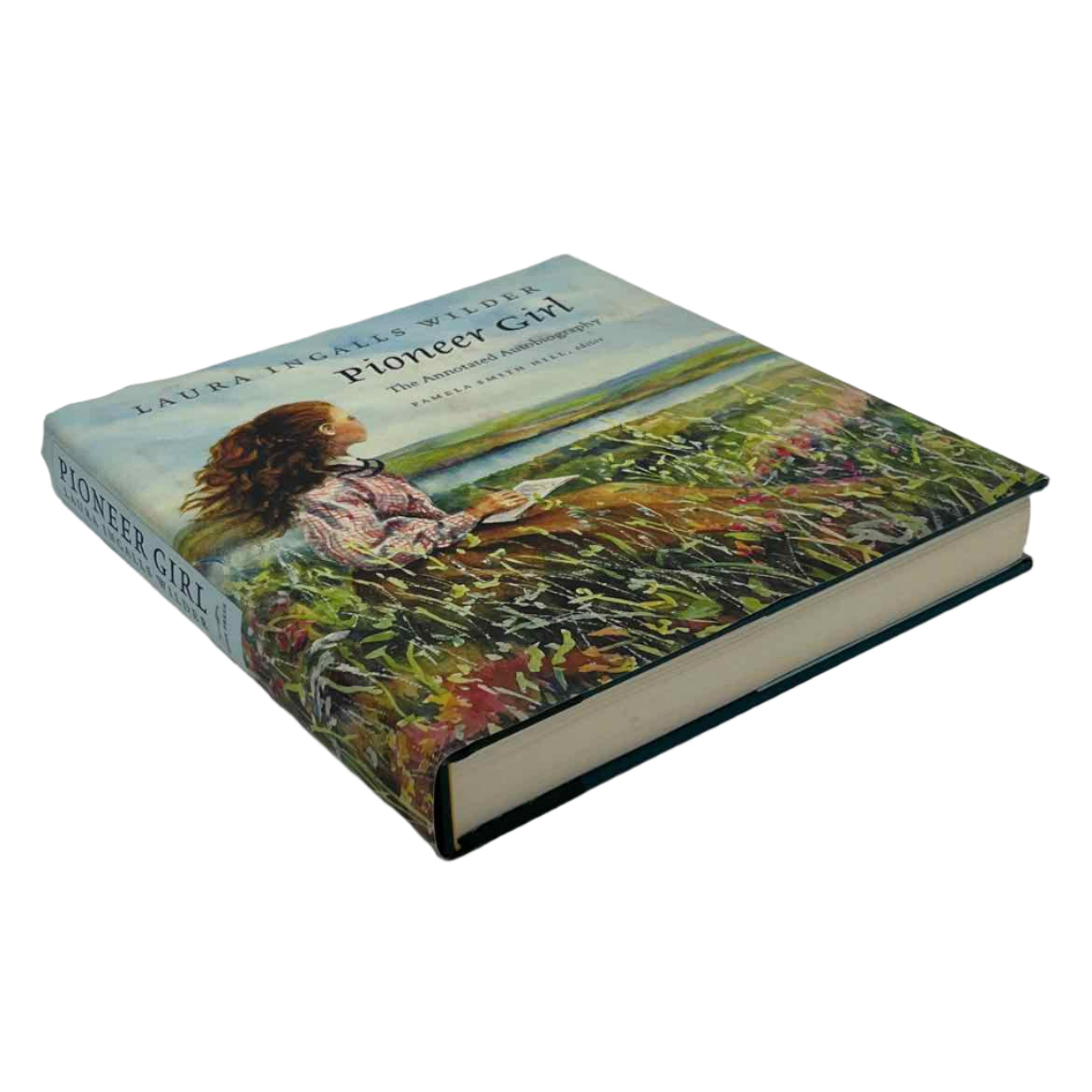 Laura Ingalls Wilder Pioneer Girl - The Annotated Autobiography