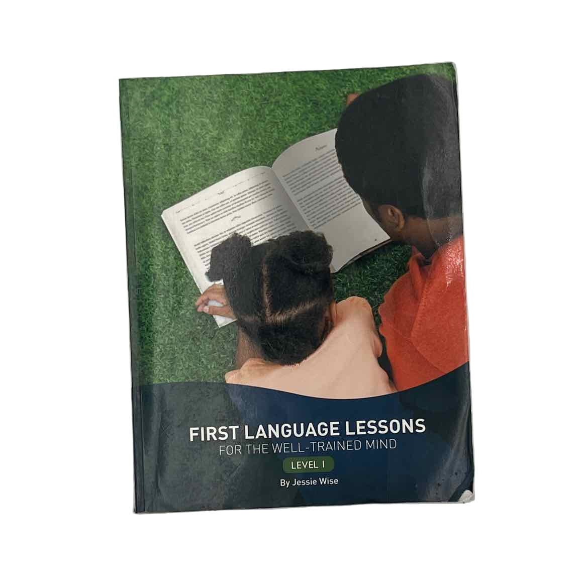 Well-Trained Mind 1st-2nd Grade Teacher Guide First Language Lessons for the Well-Trained Mind Lvl. 1