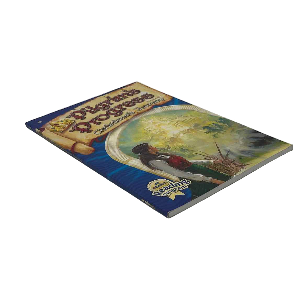 A Beka 4th Grade Pilgrim's Progress: Christiana's Journey Simplified (4b) Reader 1st Ed.
