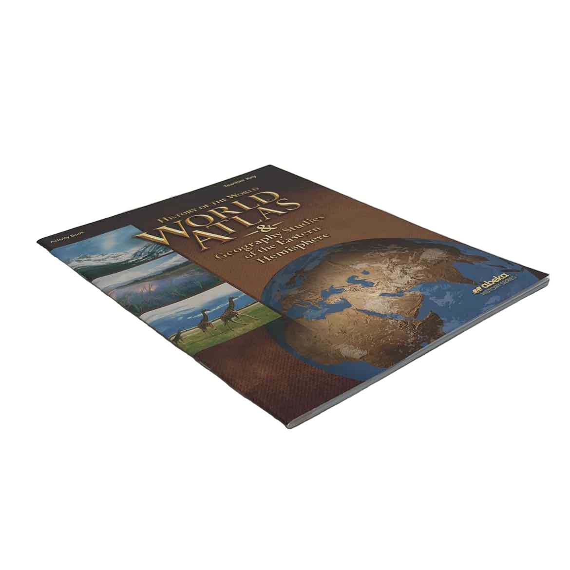 A Beka 7th Grade History of the World World Atlas Activity Book Teacher Key