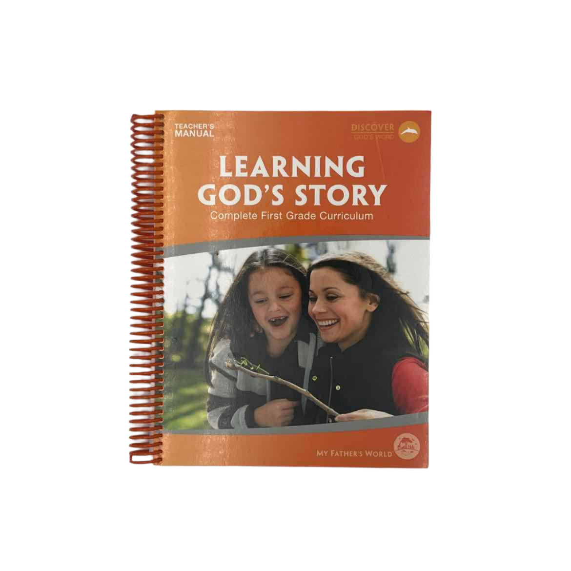 My Father's World Learning God's Story Complete 1st Grade Teacher's Manual