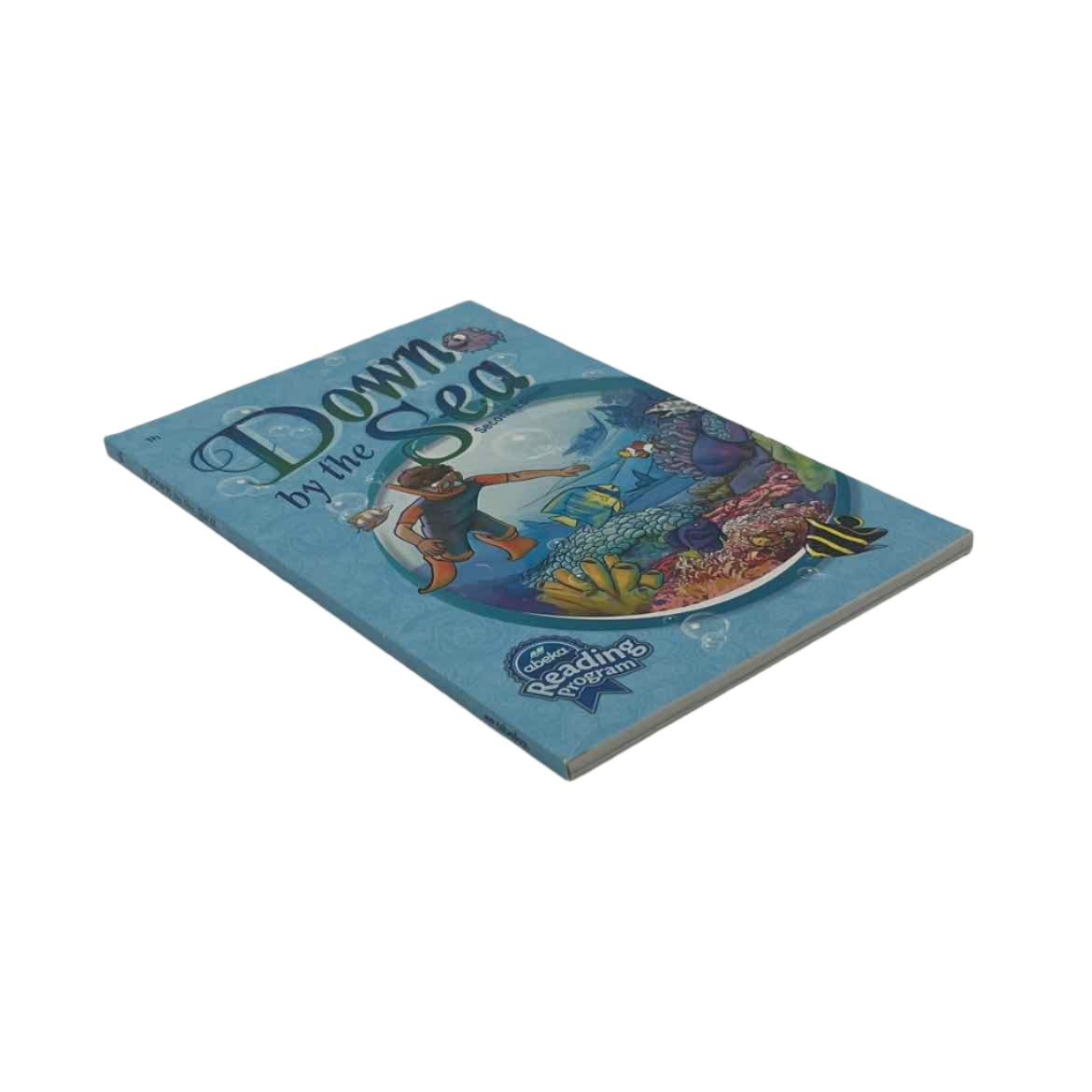 A Beka 1st Grade Reader Down by the Sea 1h 2nd Ed.
