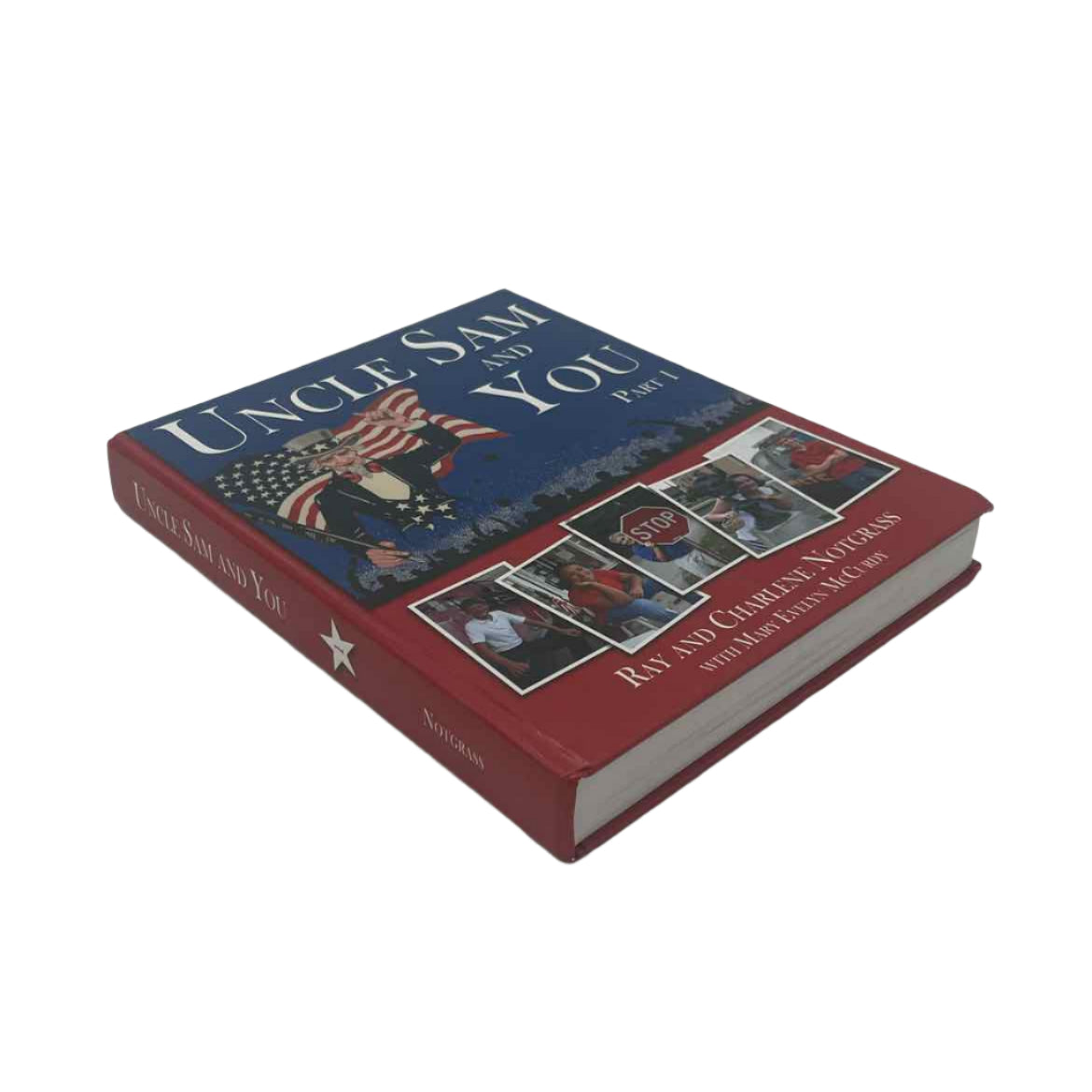 Notgrass Uncle Sam & You Part 1 5th-8th Grade Textbook 1st Ed. History
