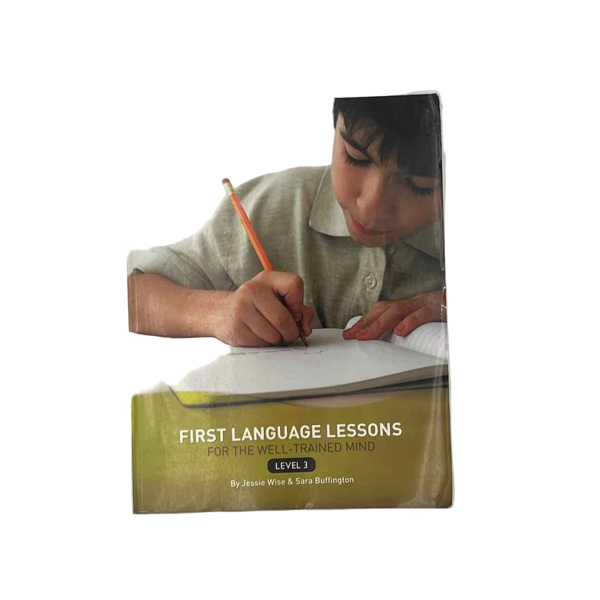 Well-Trained Mind 3rd Grade First Language Lessons for the Well-Trained Mind Lvl. 3 Teacher Ed.