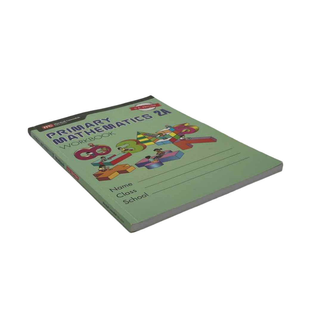 Singapore Math 2nd Grade Primary Mathematics 2A Workbook U.S. Edition
