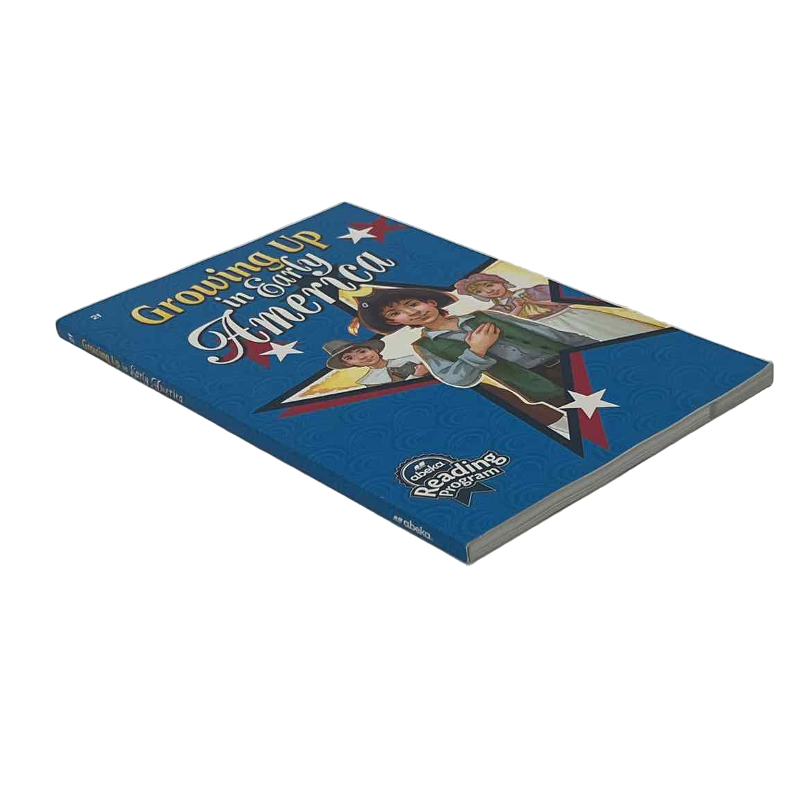 A Beka 2nd Grade Reader Growing Up in Early America 2f