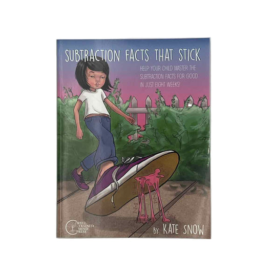 Well-Trained Mind 2nd-4th Grade Subtraction Facts That Stick