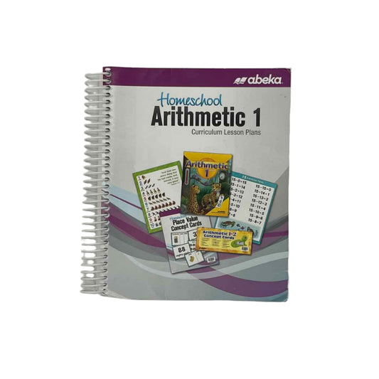 Abeka Homeschool Arithmetic 1 Curriculum Lesson Plans
