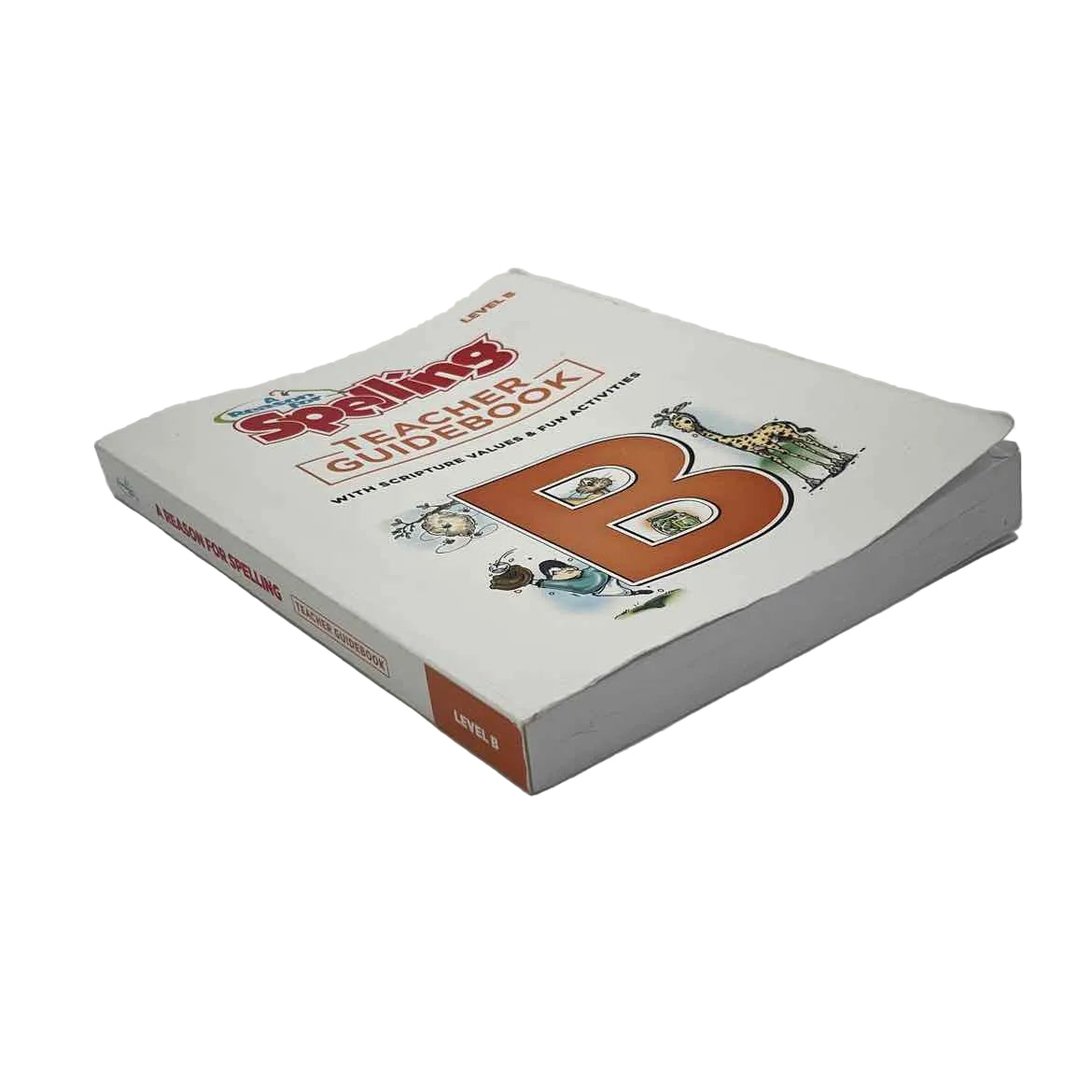 A Reason For Spelling B Teacher Guidebook on a white background.