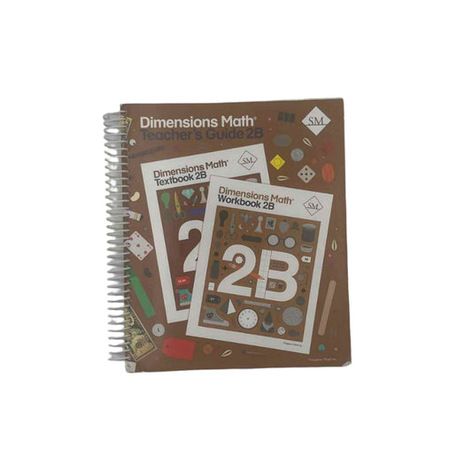 Singapore Math Dimensions Math Teacher's Guide 2B