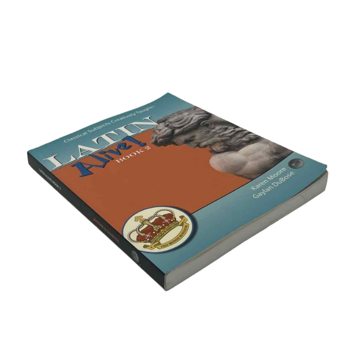 Classical Acdemic Press Highschool Latin Alive! Book 2 Student Book Foreign Language Curriculum