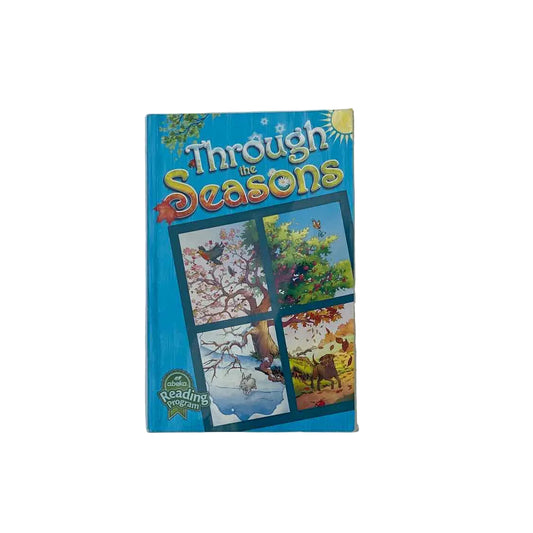 Through the Seasons (3c) A Beka 3rd Grade Reader 1st Ed. Reading/Literature Curriculum on a white background.