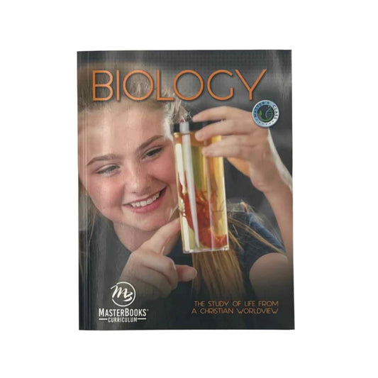 MasterBooks 9th-12th Grade Student Book Biology - The Study of Life From a Christian Worldview