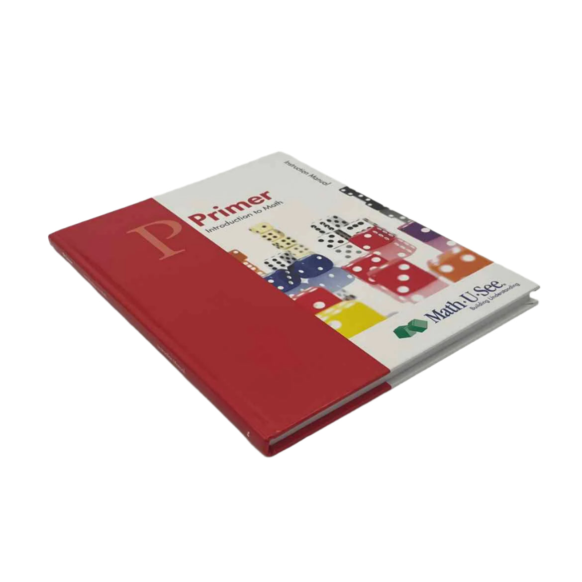 Math-U-See Kindergarten Primer Instruction Manual
