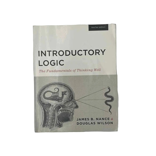 Canon Press Introductory Logic Teacher Edition on a white background.