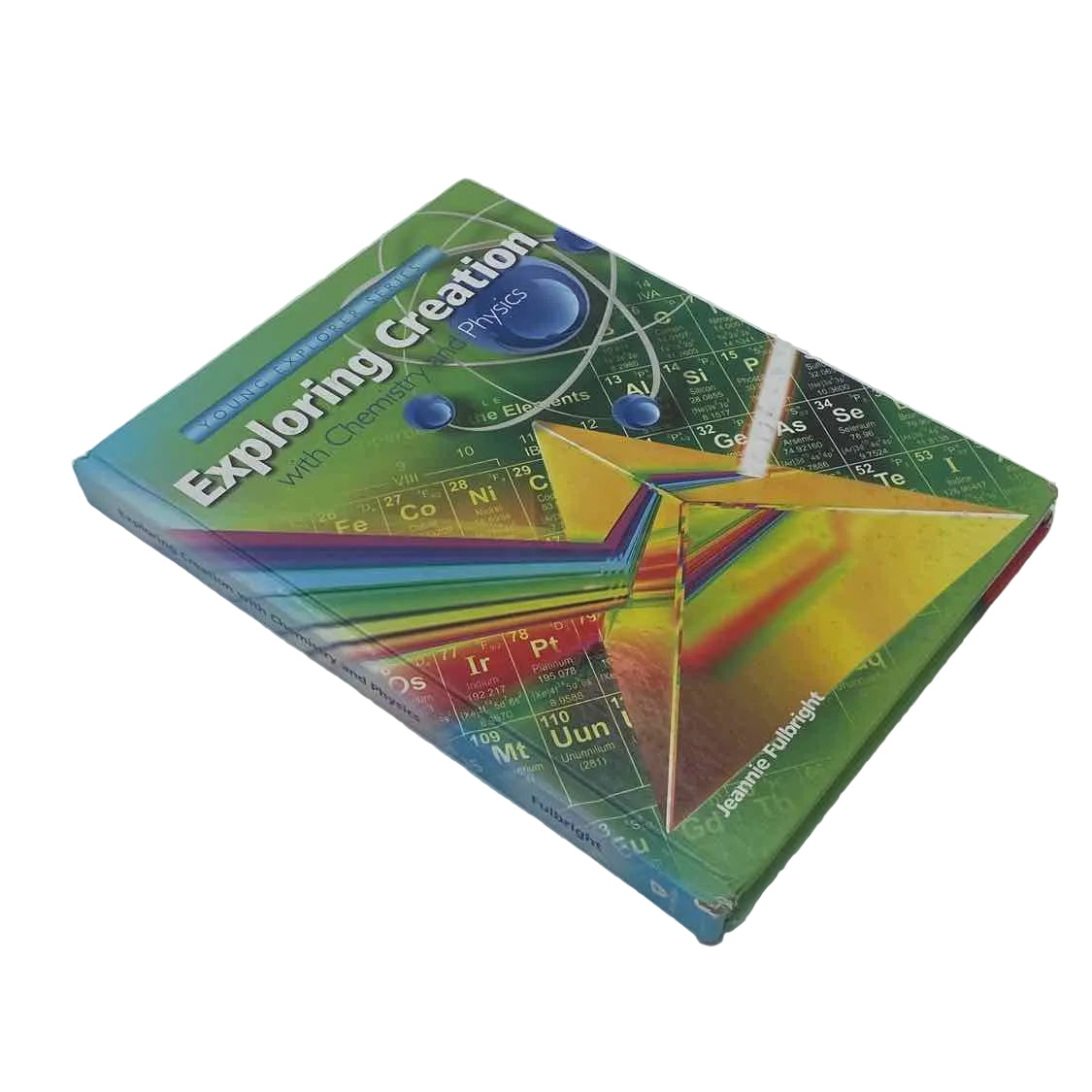 Exploring Creation with Chemistry and Physics
