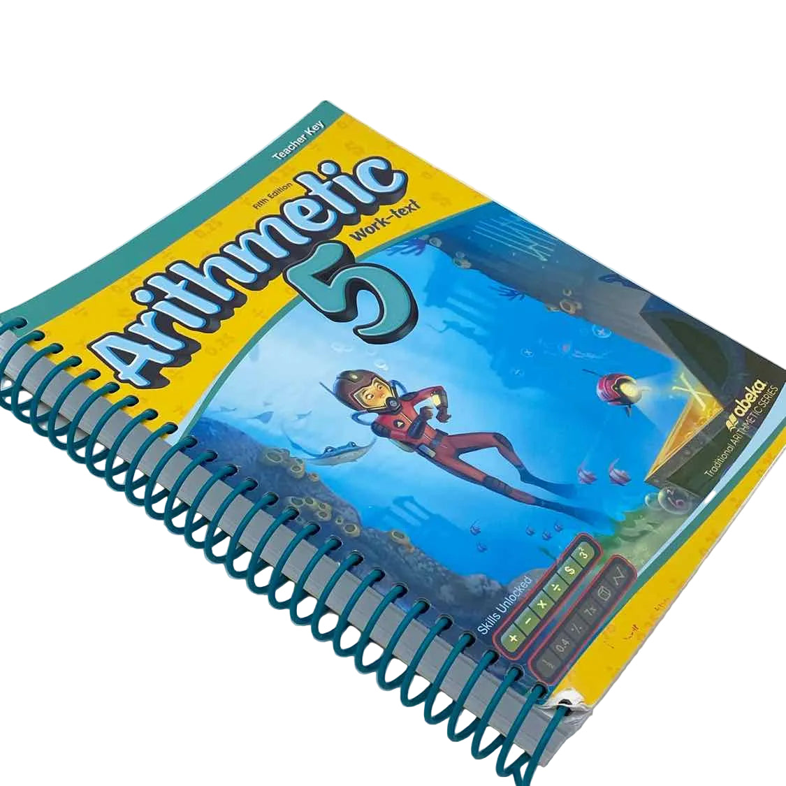A Beka 5th Grade Arithmetic 5 Work-Text Teacher Key Answer Key 5th Ed. Math Curriculum