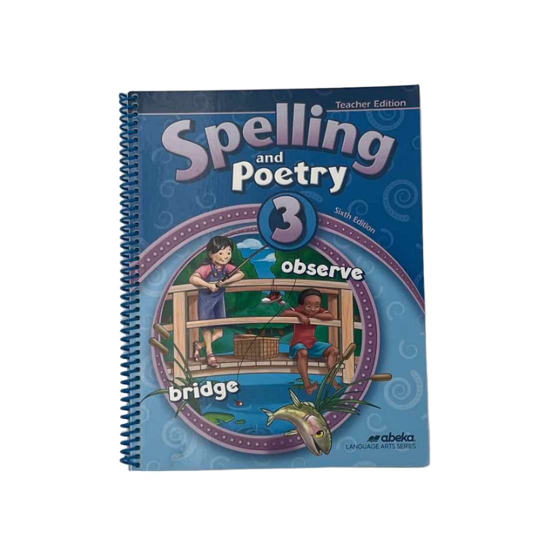 A Beka 3rd Grade Spelling and Poetry 3 Teacher Edition