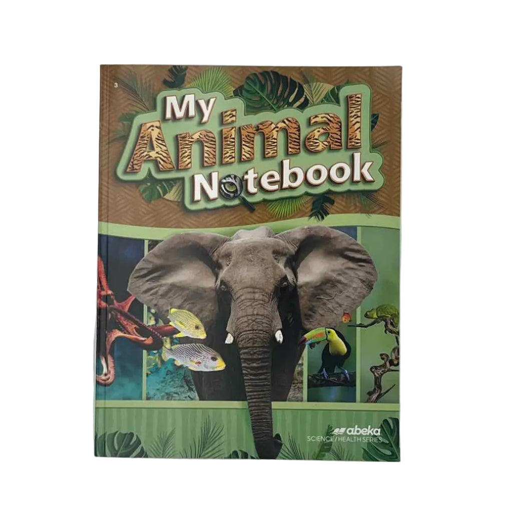 A Beka My Animal Notebook on a white background.