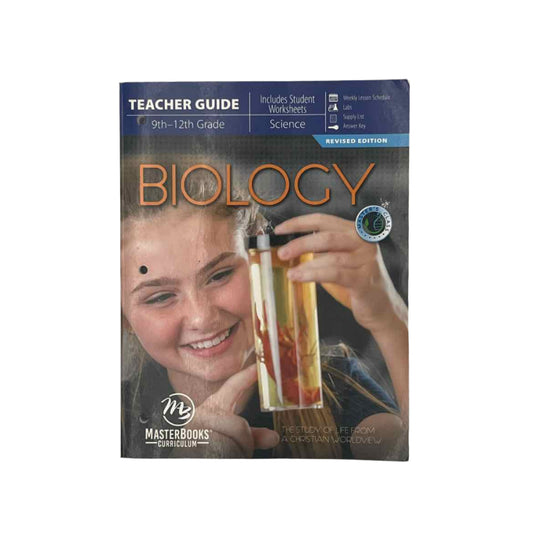 MasterBooks 9th-12th Grade Biology - Teacher Guide Revised Ed.
