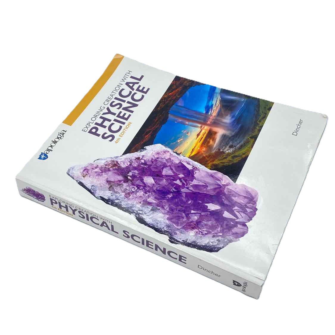Apologia 8th Grade Student Book 4th Ed. Vicki Dincher Science Curriculum