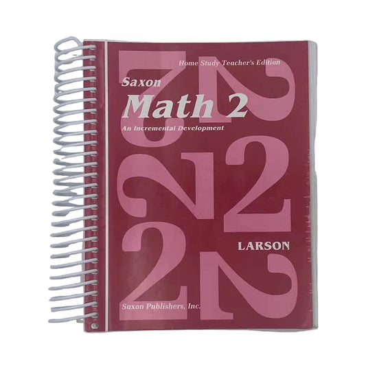 Saxon 2nd Grade Teacher Book Math Curriculum on a white background.