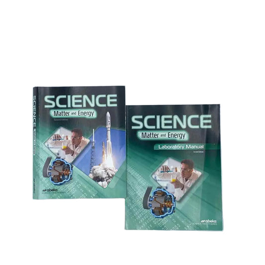 Science Matter &amp; Energy Textbook and Lab Manual A Beka 2nd Ed. Science Curriculum on a white background.