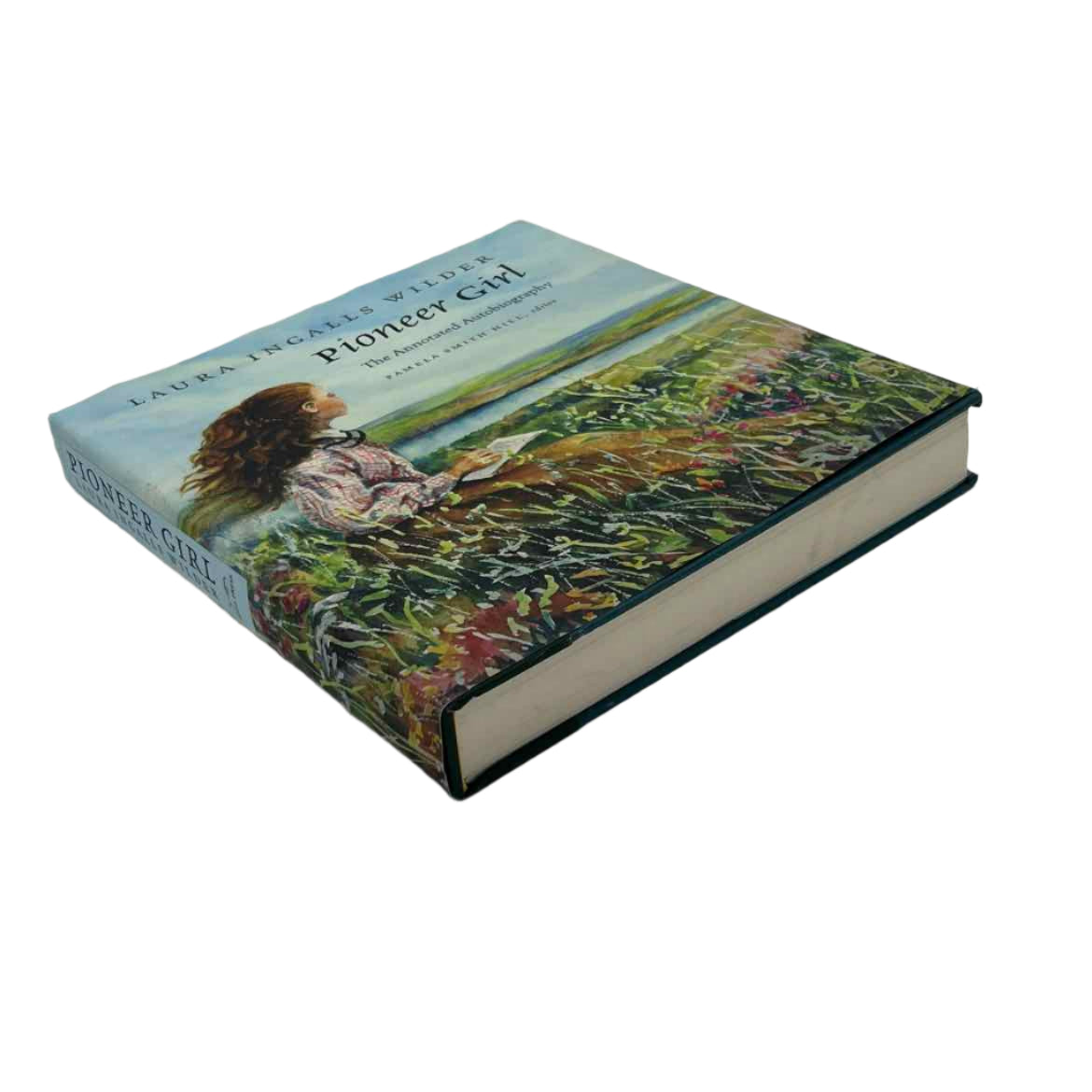 Laura Ingalls Wilder Pioneer Girl - The Annotated Autobiography