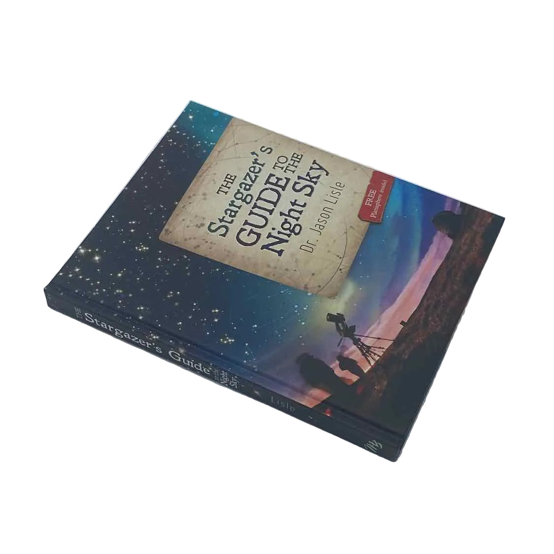 The Stargazer's Guide To the Night Sky