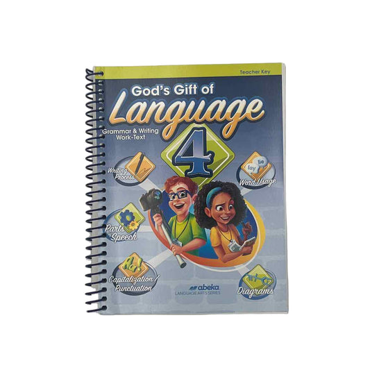 A Beka 4th Grade God's Gift of Language 4 Grammar and Writing Work-Text Teacher Key