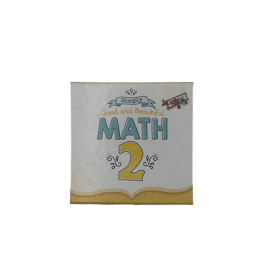 The Good & The Beautiful Simply Good & Beautiful Math 2 Box