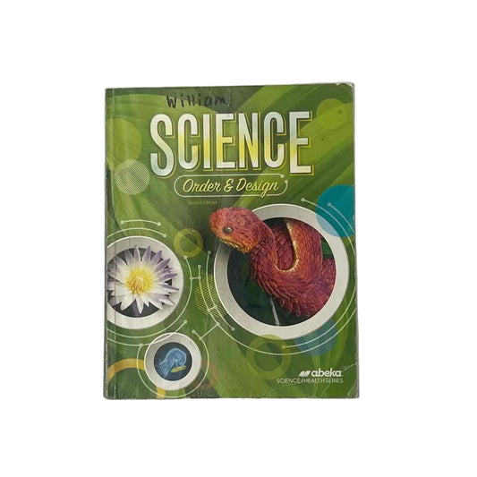 A Beka Science Order & Design Student Text