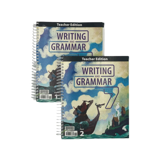 BJU Press Writing & Grammar 7 Teacher Edition, 4th ed. (Parts 1 & 2)