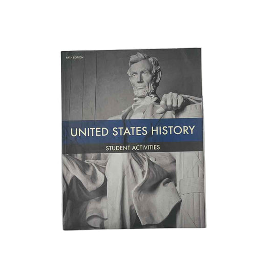 Bob Jones 11th Grade United States History Student Activities