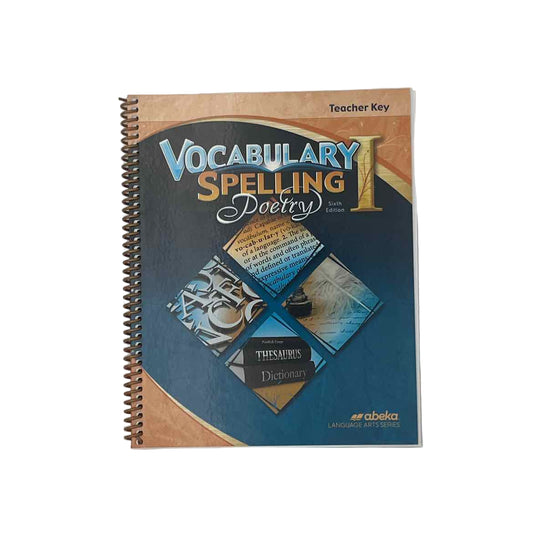 A Beka 7th Grade Vocabulary, Spelling, Poetry I Teacher Key