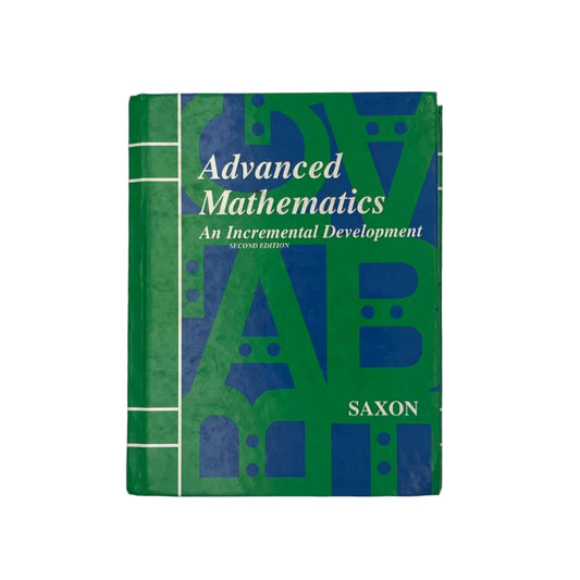 Saxon Advanced Mathematics (2nd Ed.)