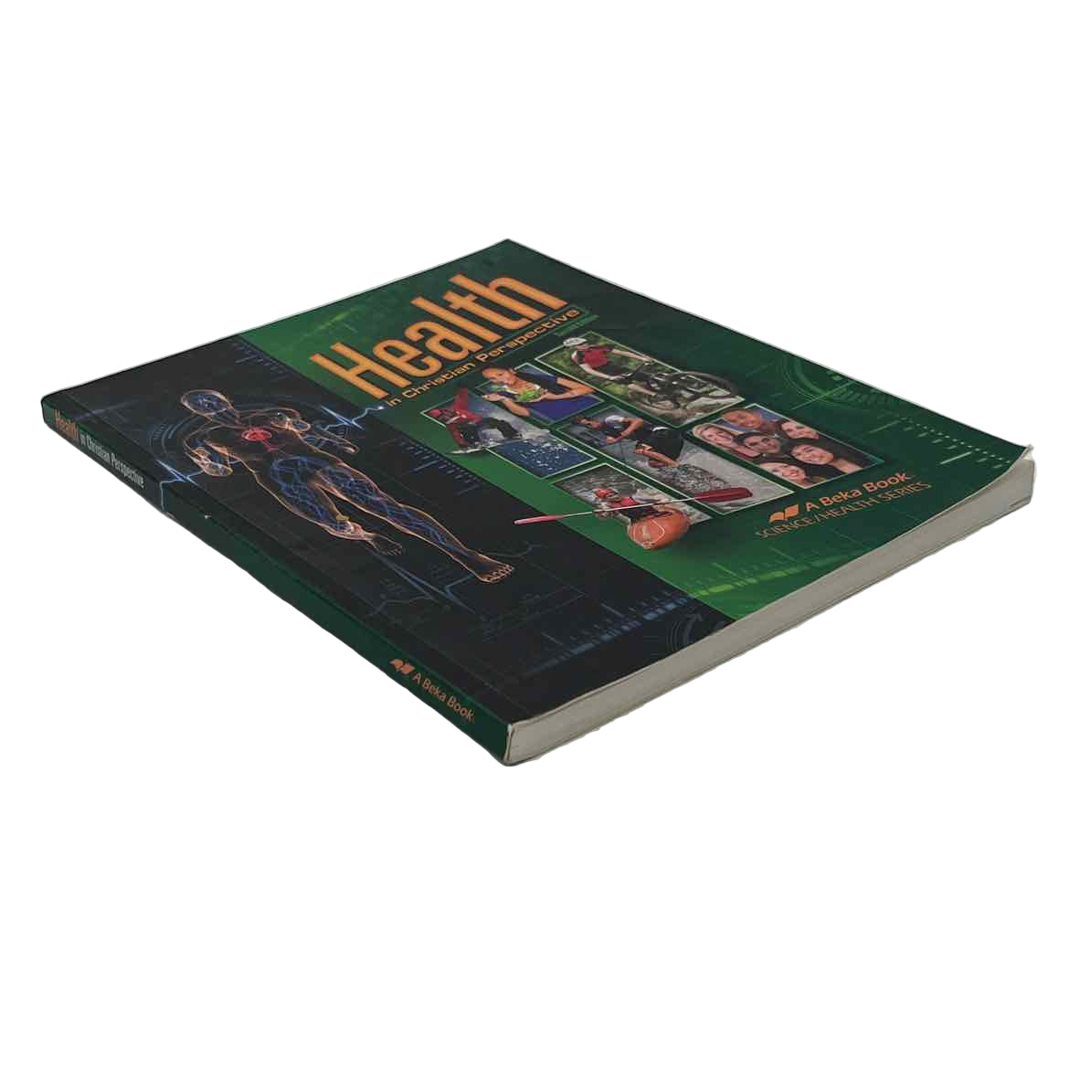 A Beka 8th-12th Grade Health in Christian Perspective Student Text