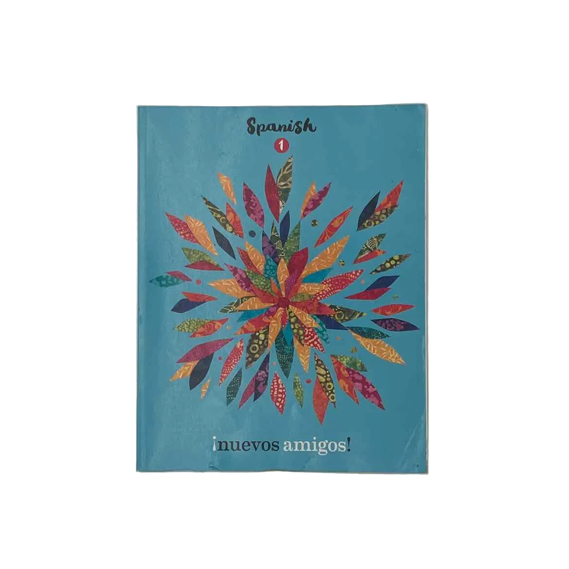 Bob Jones BJU Spanish 1 Nuevos Amigos Student Text 3rd Ed. on a white background.