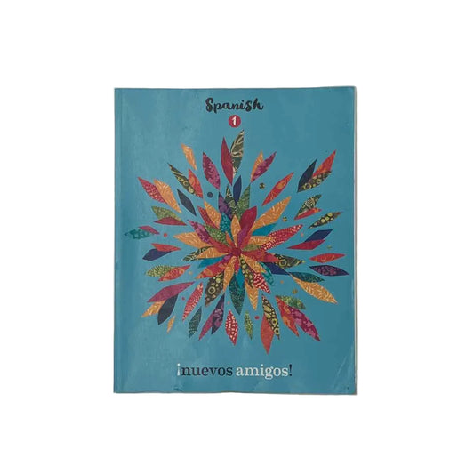 Bob Jones BJU Spanish 1 Nuevos Amigos Student Text 3rd Ed. on a white background.