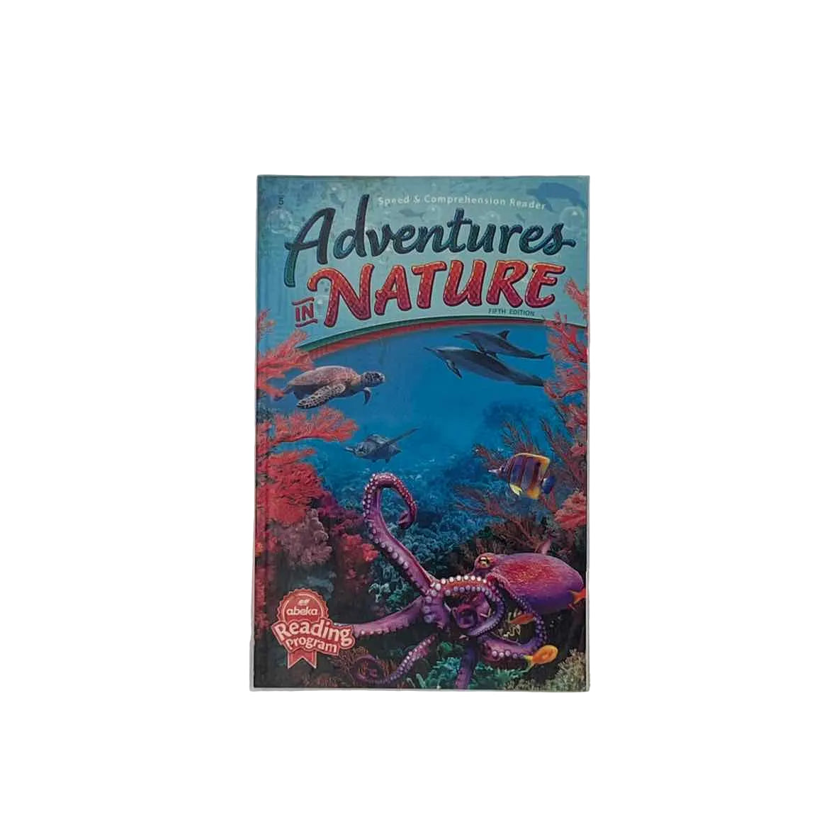 A Beka Adventures in Nature Speed & Comprehension Reader 5th Ed. on a white background.