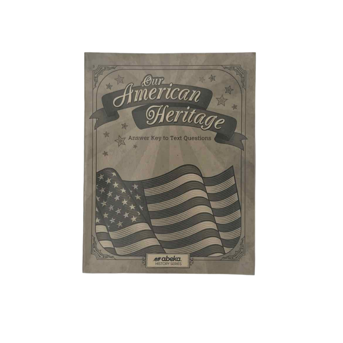 A Beka 3rd Grade Our American Heritage Answer Key to Text Questions