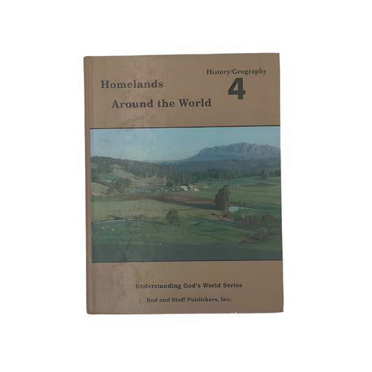 Rod and Staff 4th Grade Student Book Homelands Around the World